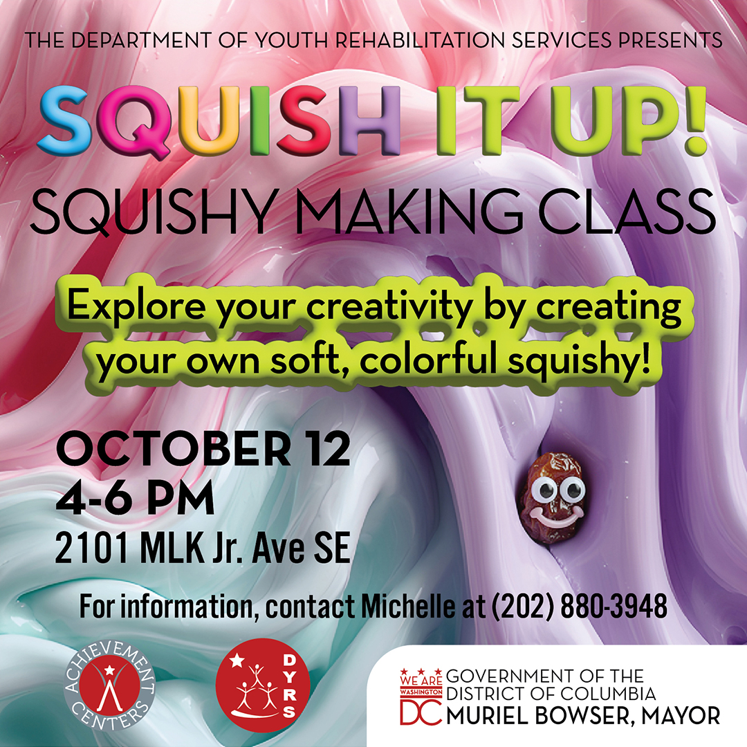 Colorful image inviting to a Squishy Making Class on October 12, 2026, from 4 to 6 PM at 2101 MLK Jr Ave SE